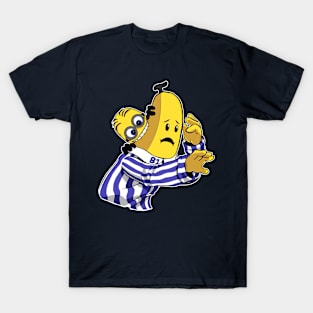 Banana! T-Shirt